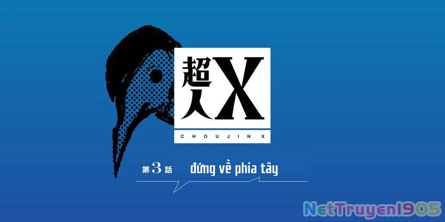 Siêu Nhân X Chapter 3 - 2
