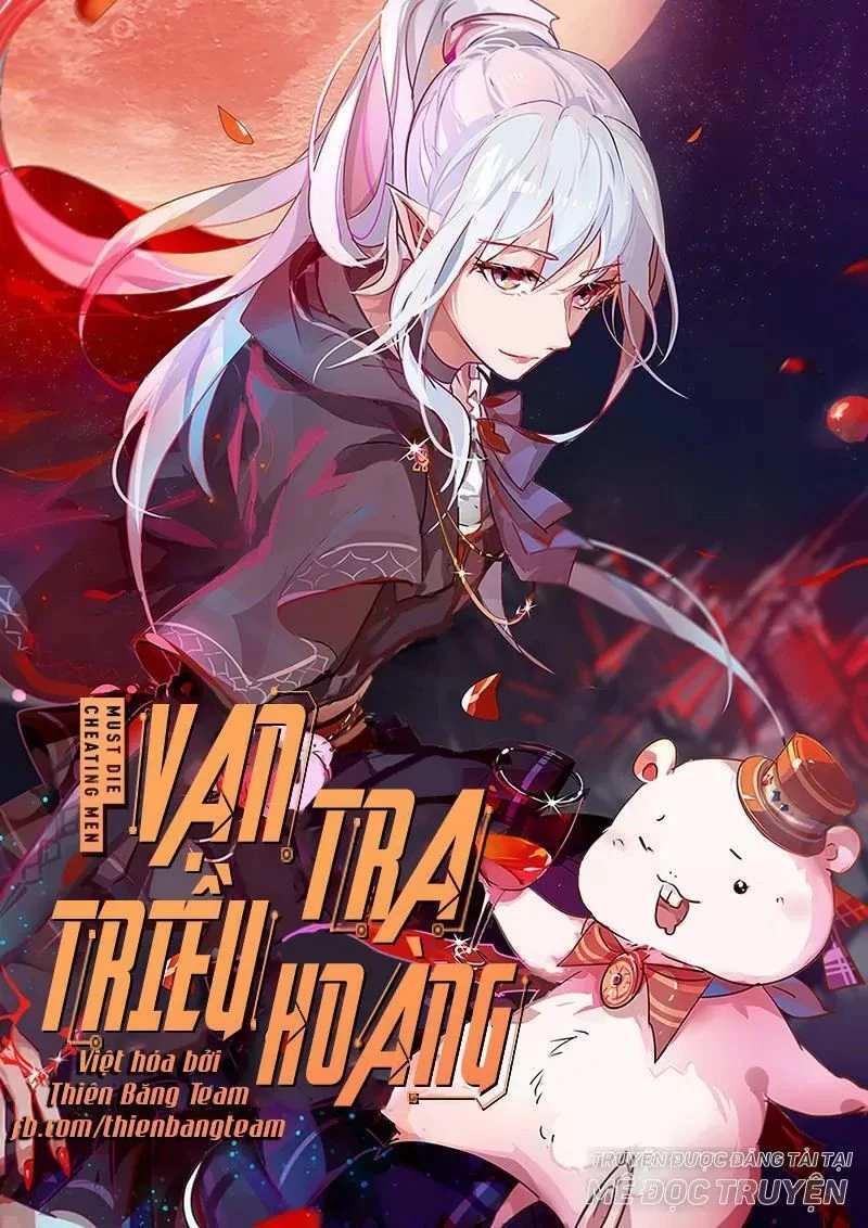 Vạn Tra Triêu Hoàng Chapter 47 - 1