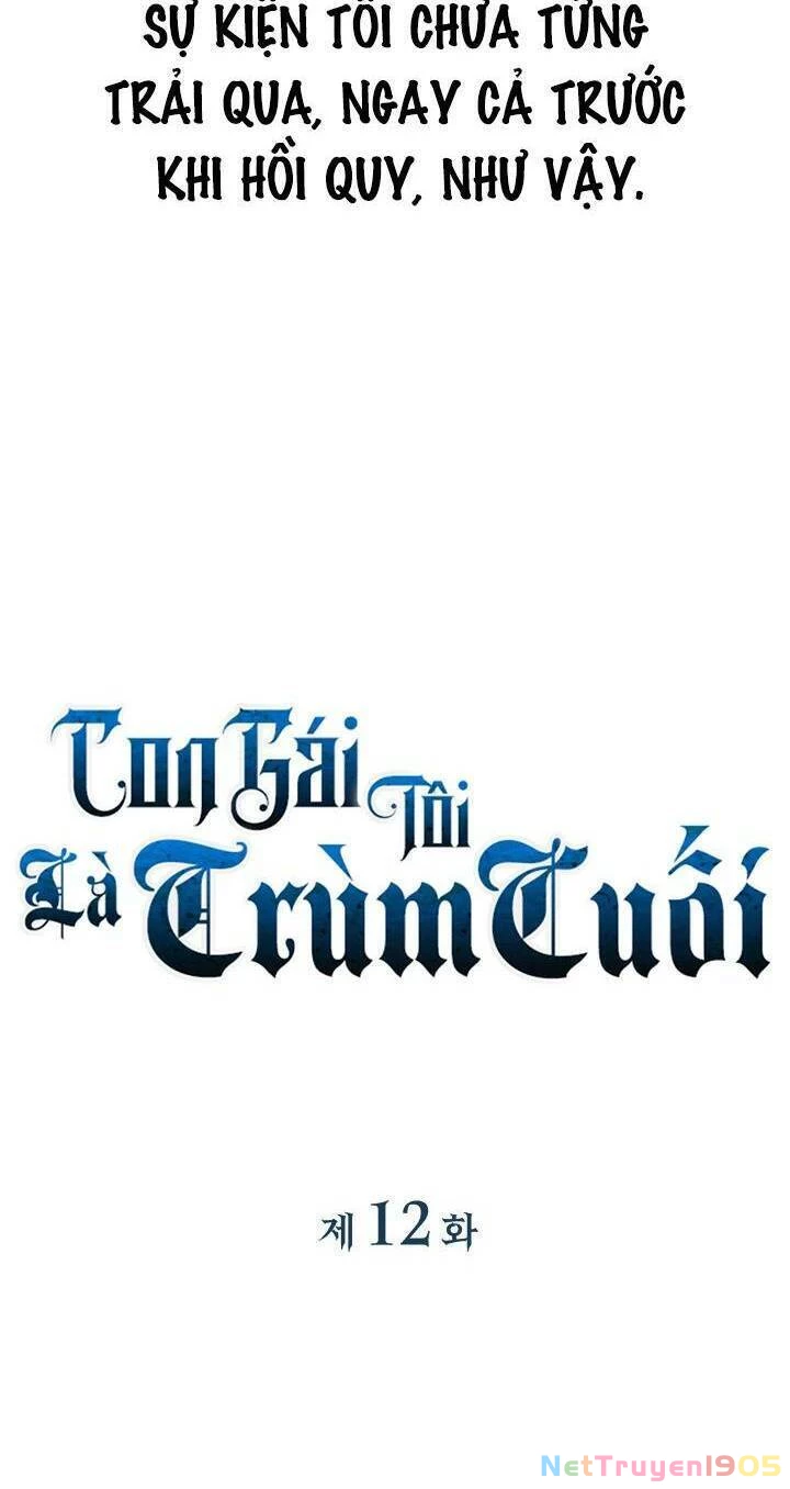 Con Gái Tôi Là Trùm Cuối Chapter 12 - 19