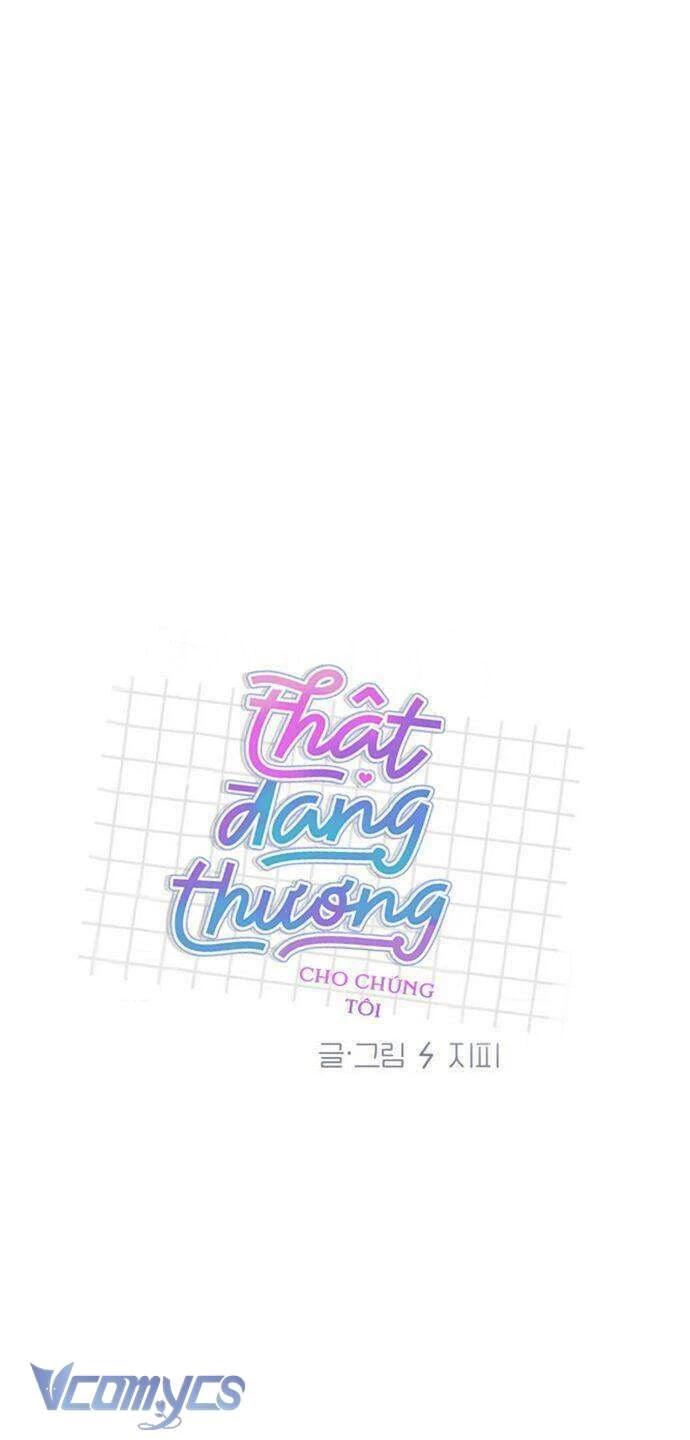 Thật Đáng Thương Cho Chúng Tôi Chapter 10 - 13