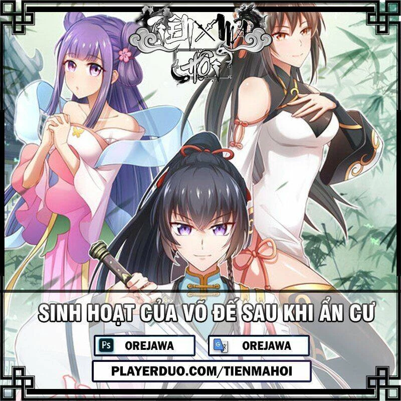 Sinh Hoạt Của Võ Đế Sau Khi Ẩn Cư Chapter 55 - 1