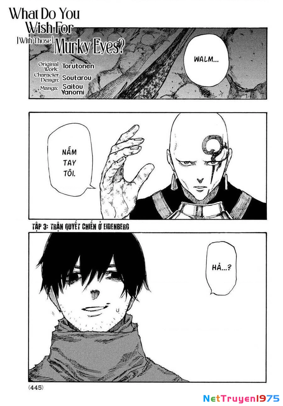 Mày mong ước gì ở đôi mắt đục ngầu ấy Chapter 3 - 4