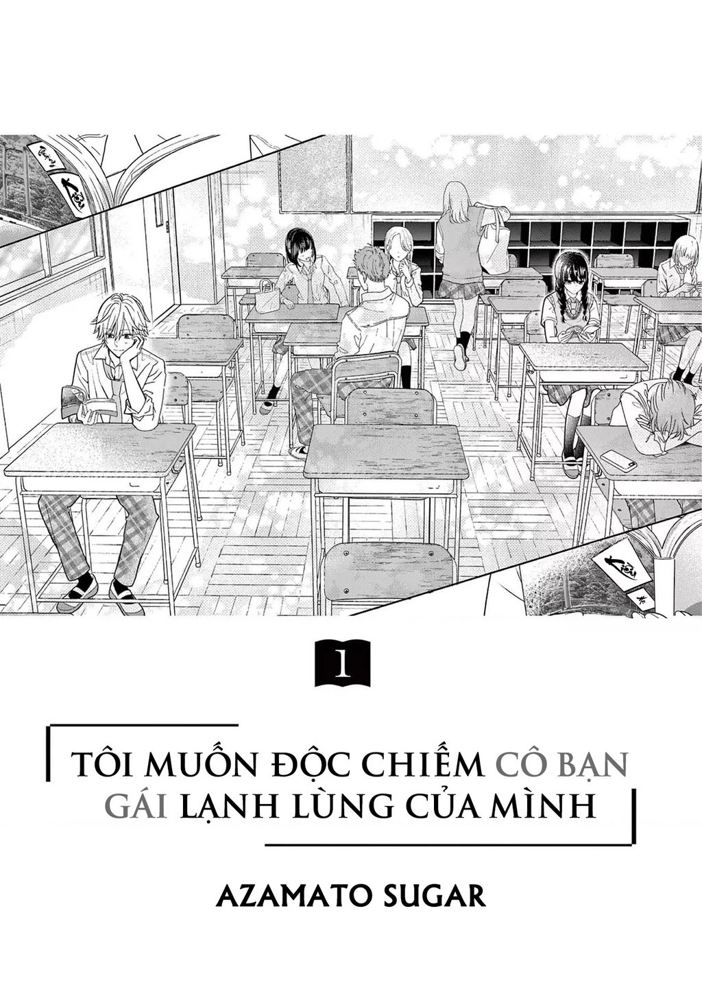 Tôi Muốn Độc Chiếm Cô Bạn Gái Lạnh Lùng Của Mình Chapter 1 - 3