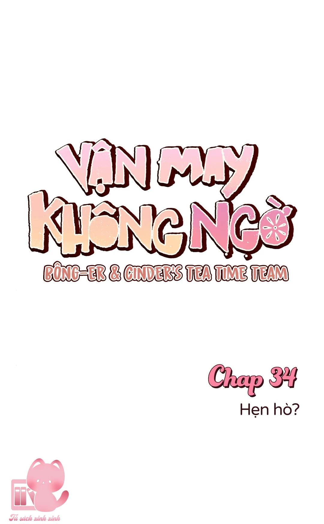 Vận May Không Ngờ Chapter 34 - 16