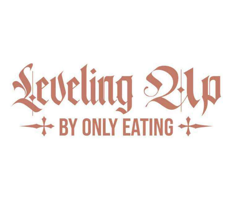 Level Up Chỉ Bằng Cách Ăn Cơm Chapter 53 - 79