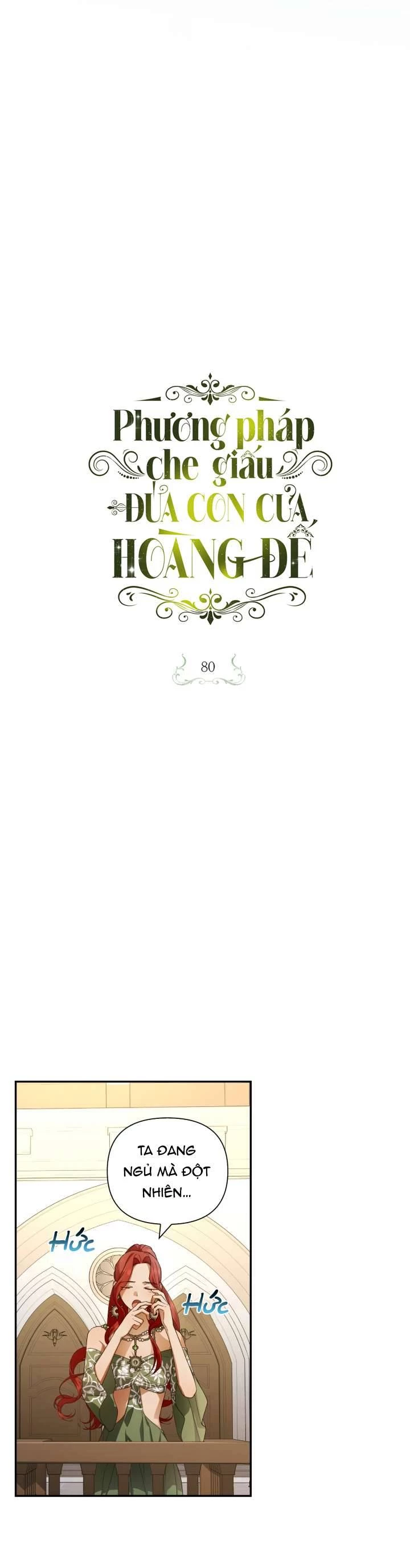 Phương Pháp Che Giấu Đứa Con Của Hoàng Đế Chapter 80 - 21