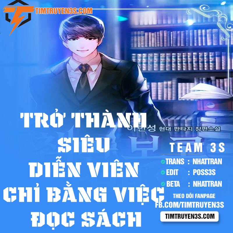 Trở Thành Siêu Diễn Viên Chỉ Bằng Việc Đọc Sách Chapter 20 - 1