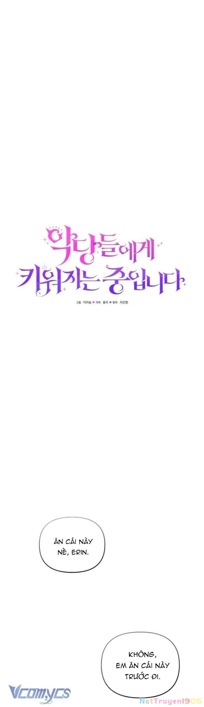 Tôi Đang Được Nuôi Dưỡng Bởi Những Kẻ Phản Diện Chapter 47 - 51