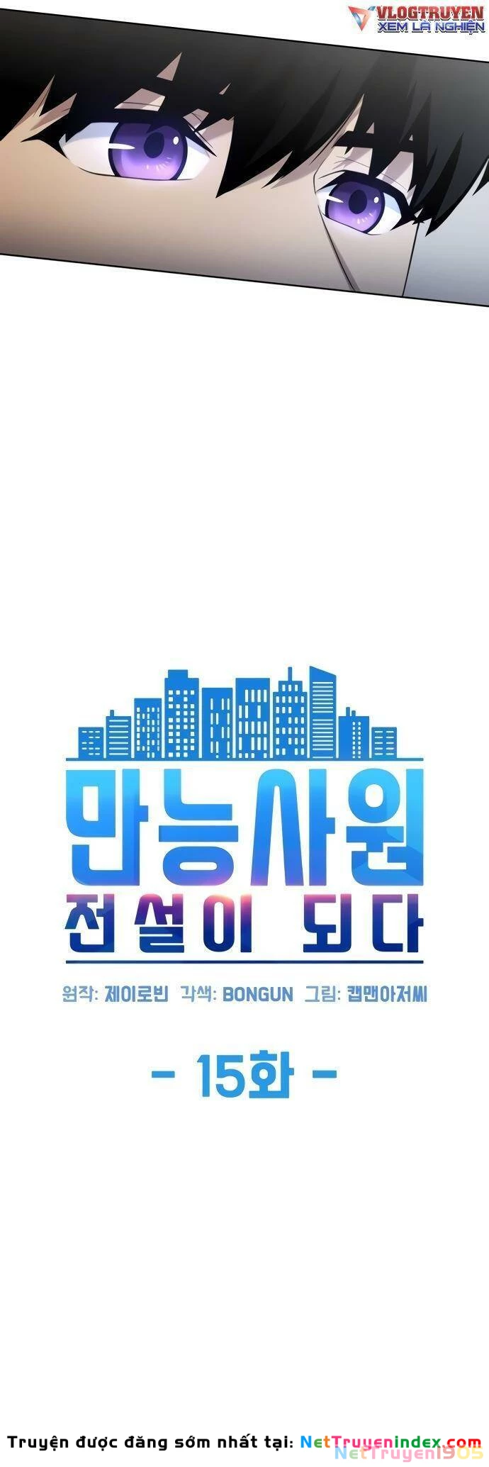 Từ Nhân Viên Vạn Năng Trở Thành Huyền Thoại Chapter 15 - 17