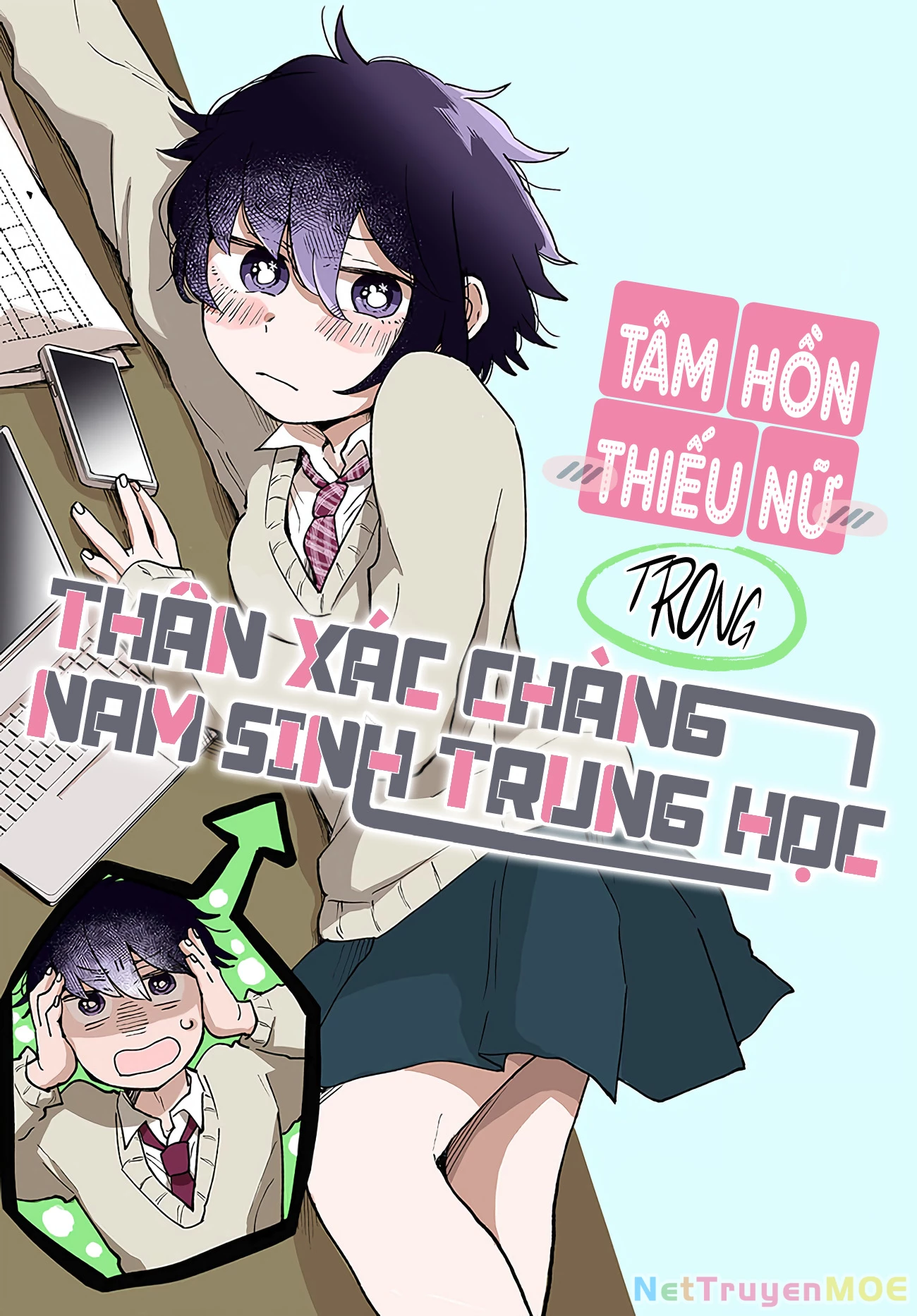 Tâm Hồn Thiếu Nữ Trong Thân Xác Chàng Nam Sinh Trung Học Chapter 1 - 3