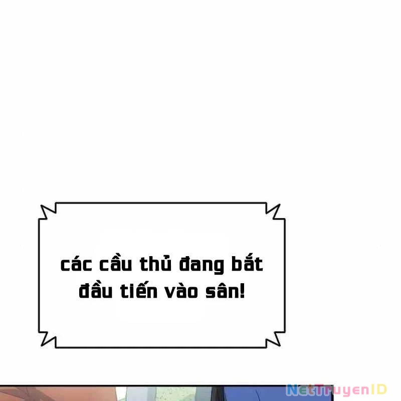 Thiên Phú Bóng Đá, Tất Cả Đều Là Của Tôi! Chapter 22 - 121