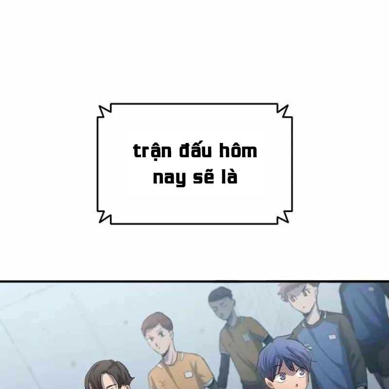 Thiên Phú Bóng Đá, Tất Cả Đều Là Của Tôi! Chapter 22 - 123