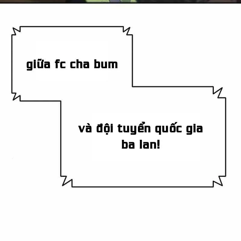 Thiên Phú Bóng Đá, Tất Cả Đều Là Của Tôi! Chapter 22 - 125