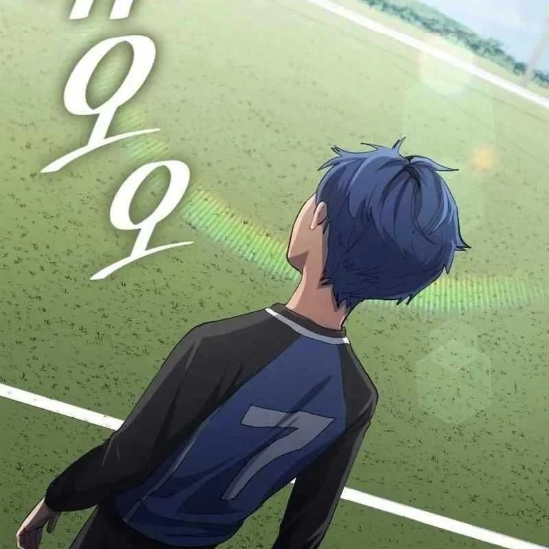 Thiên Phú Bóng Đá, Tất Cả Đều Là Của Tôi! Chapter 22 - 127