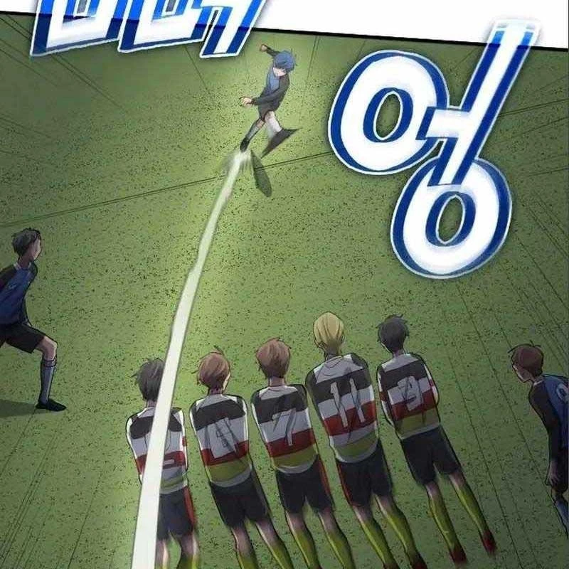 Thiên Phú Bóng Đá, Tất Cả Đều Là Của Tôi! Chapter 26 - 125