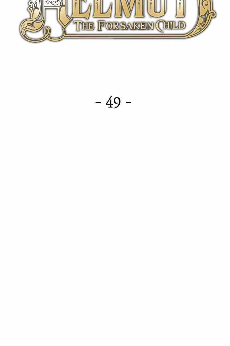 Helmut Đứa Trẻ Bị Ruồng Bỏ Chapter 49 - 19