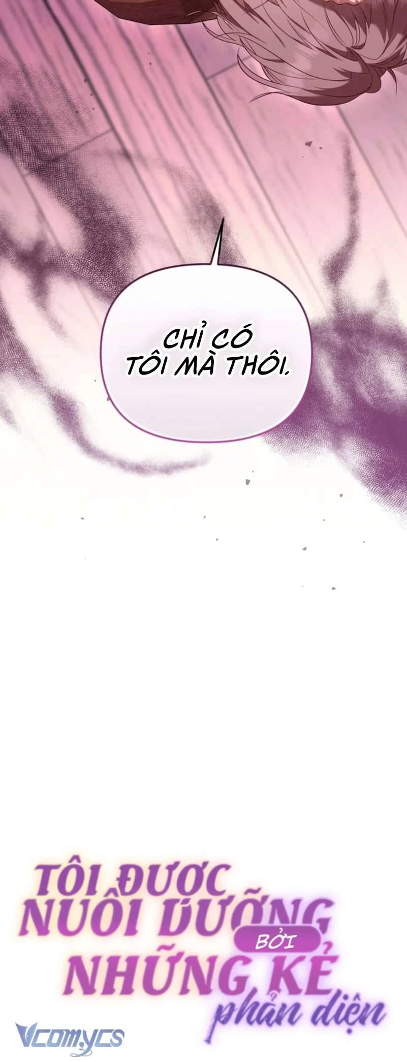 Tôi Đang Được Nuôi Dưỡng Bởi Những Kẻ Phản Diện Chapter 56 - 68