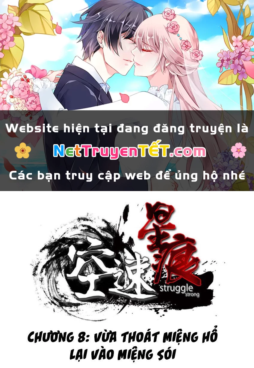 Không Tốc Tinh Ngân Chapter 8 - 1