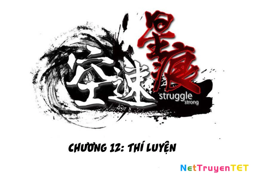 Không Tốc Tinh Ngân Chapter 12 - Trang 2