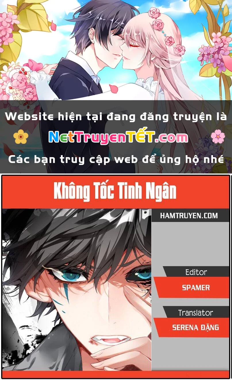 Không Tốc Tinh Ngân Chapter 21 - 1