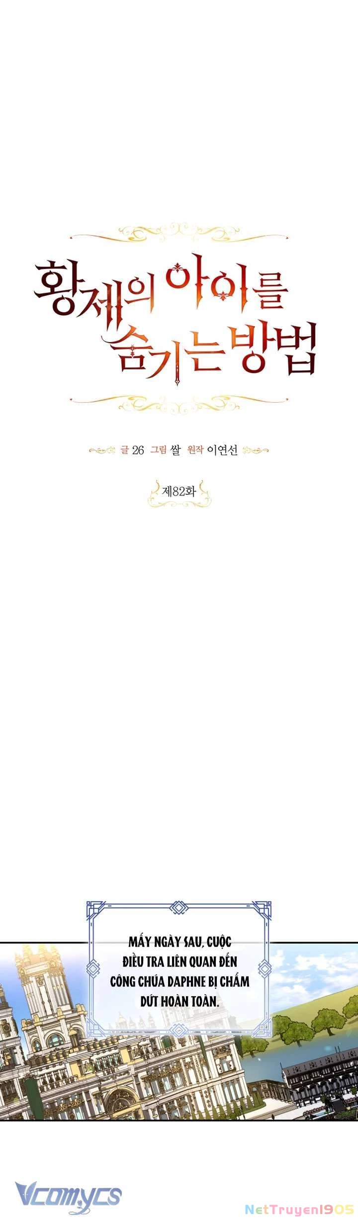 Phương Pháp Che Giấu Đứa Con Của Hoàng Đế Chapter 82 - 34