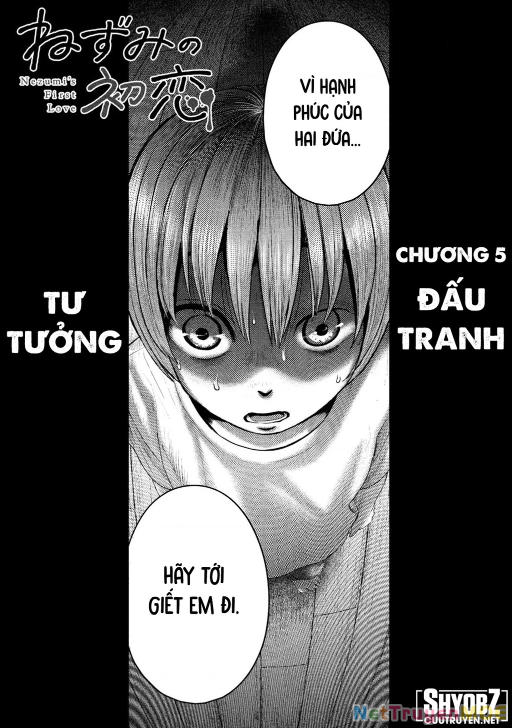 Mối Tình Đầu của Nezumi Chapter 5 - 3