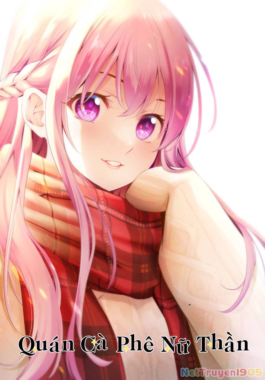 Quán Cà Phê Nữ Thần Chapter 141 - 2