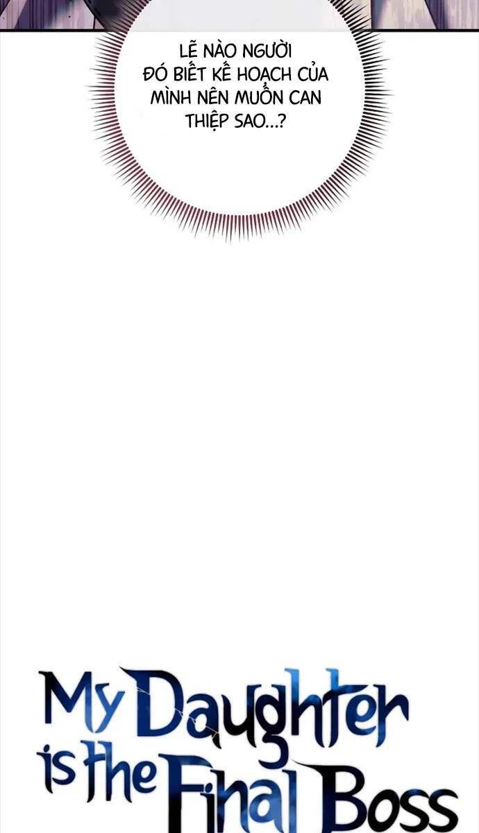 Con Gái Tôi Là Trùm Cuối Chapter 110 - 21