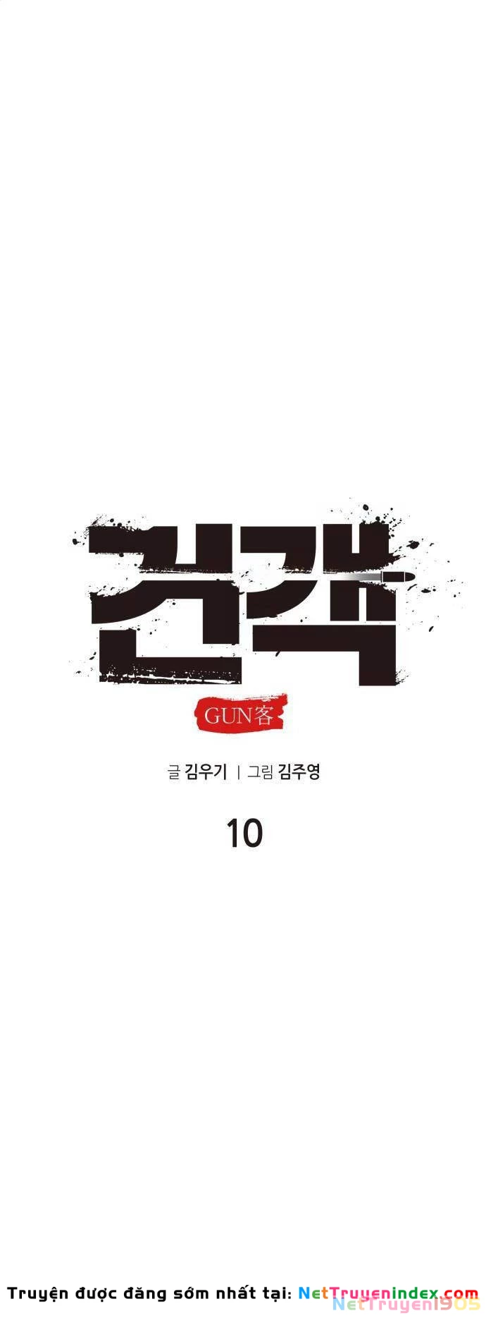 Tay Súng Chinh Phục Võ Lâm Chapter 10 - 10