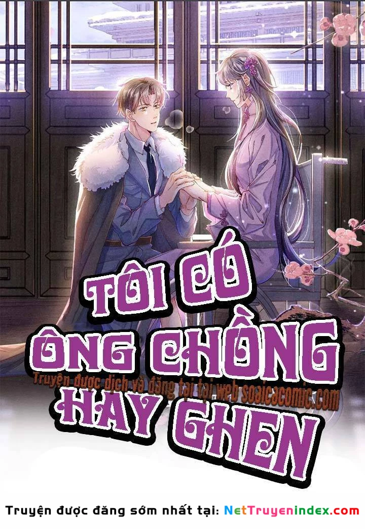 Tôi Có Ông Chồng Hay Ghen Chapter 67 - 1