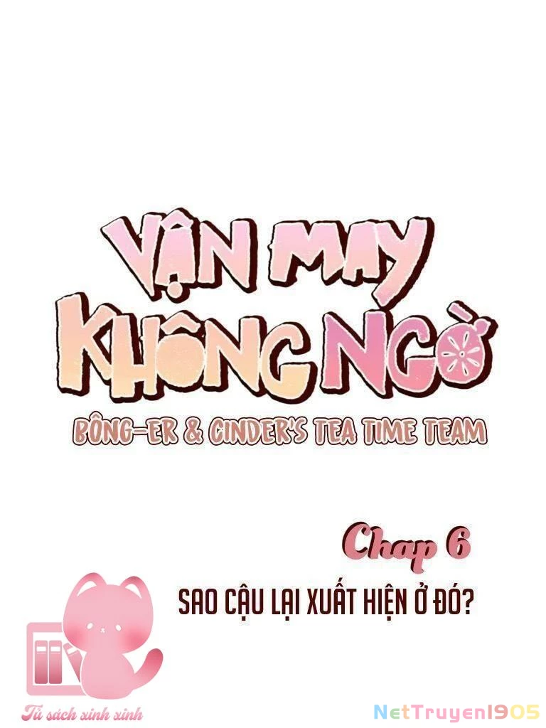 Vận May Không Ngờ Chapter 6 - 24