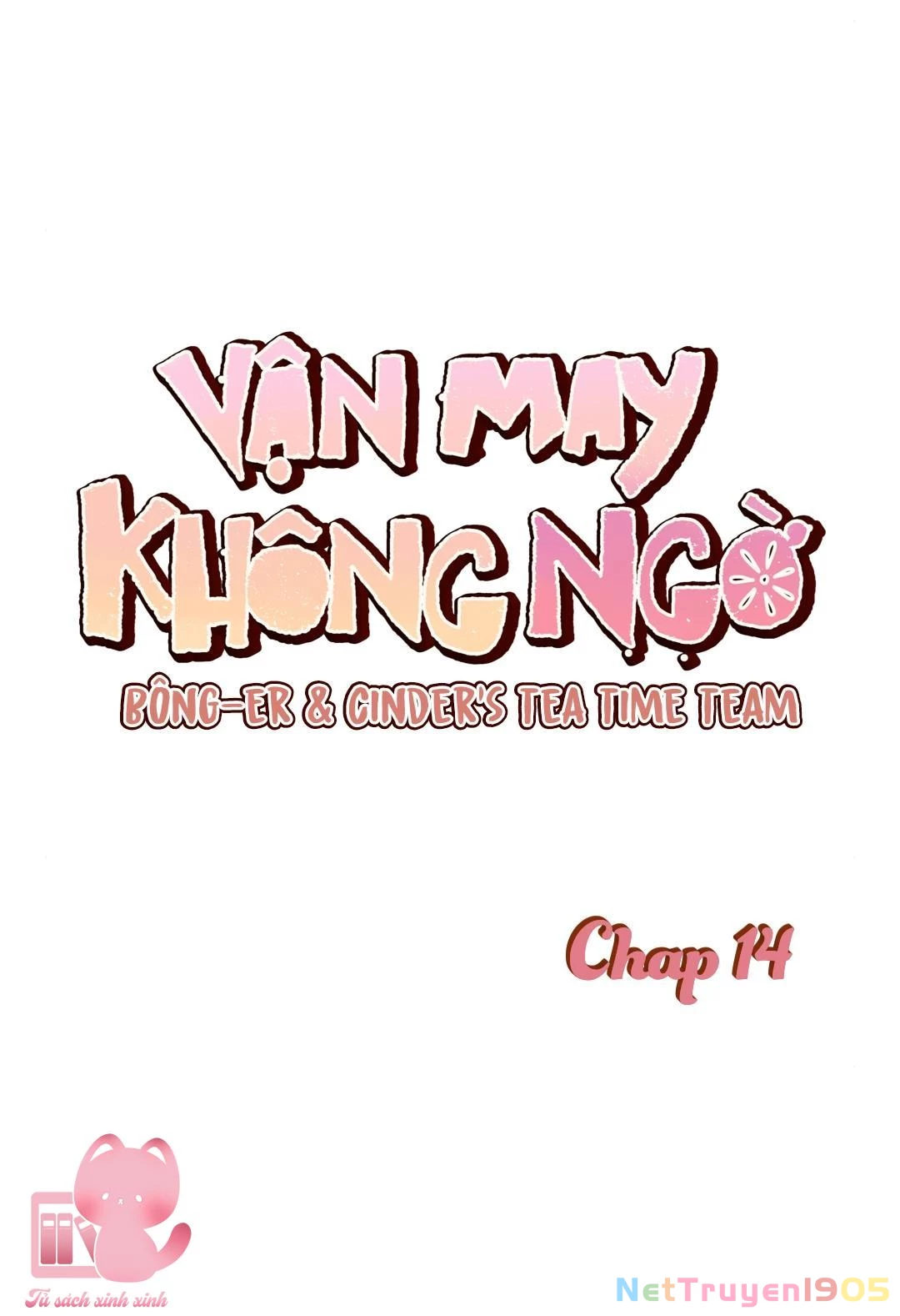 Vận May Không Ngờ Chapter 14 - 12