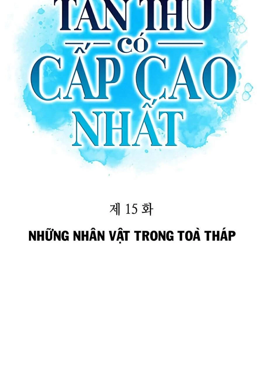 Người Chơi Mới Cấp Tối Đa Chapter 15 - 18