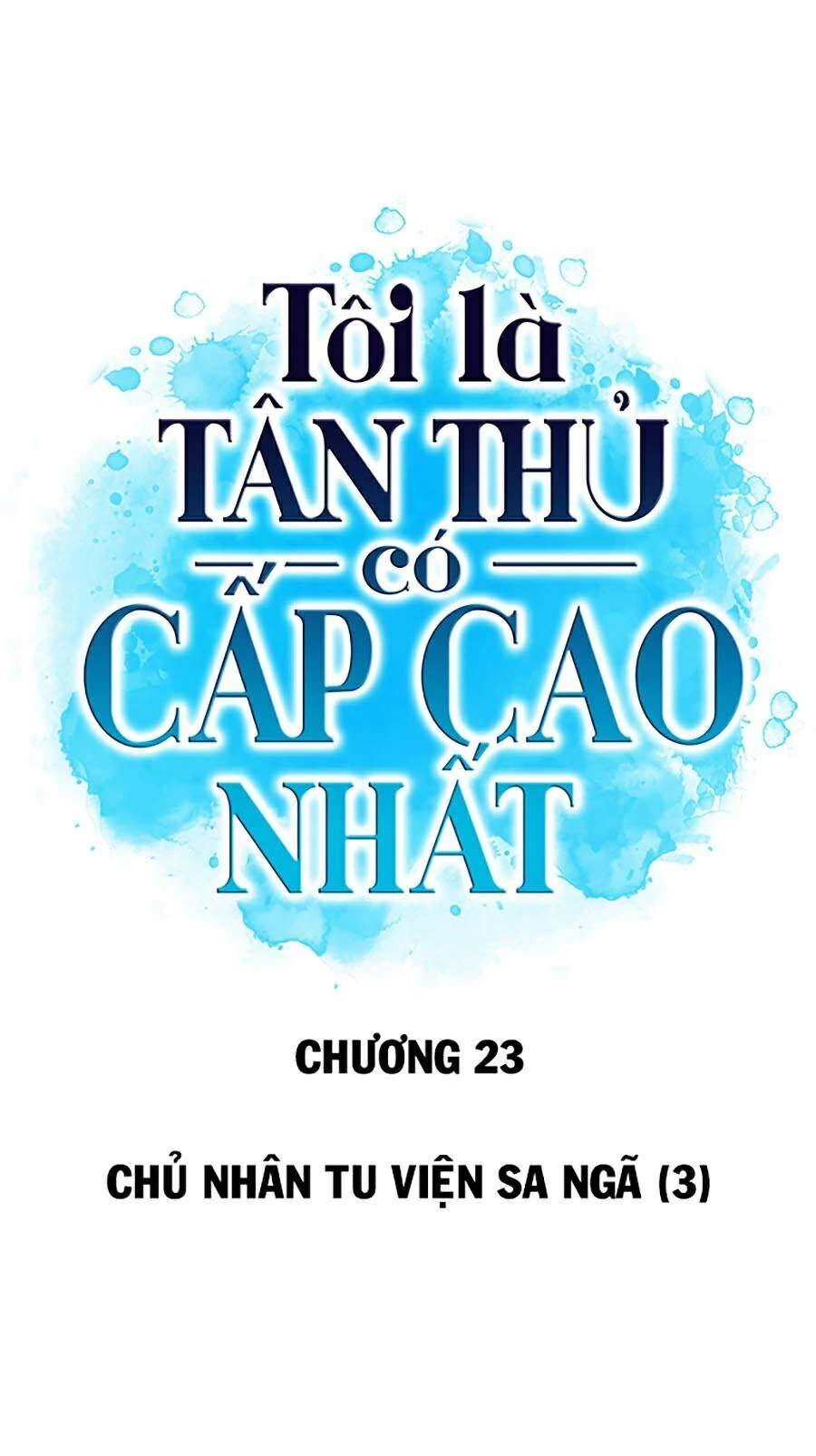 Người Chơi Mới Cấp Tối Đa Chapter 23 - 36