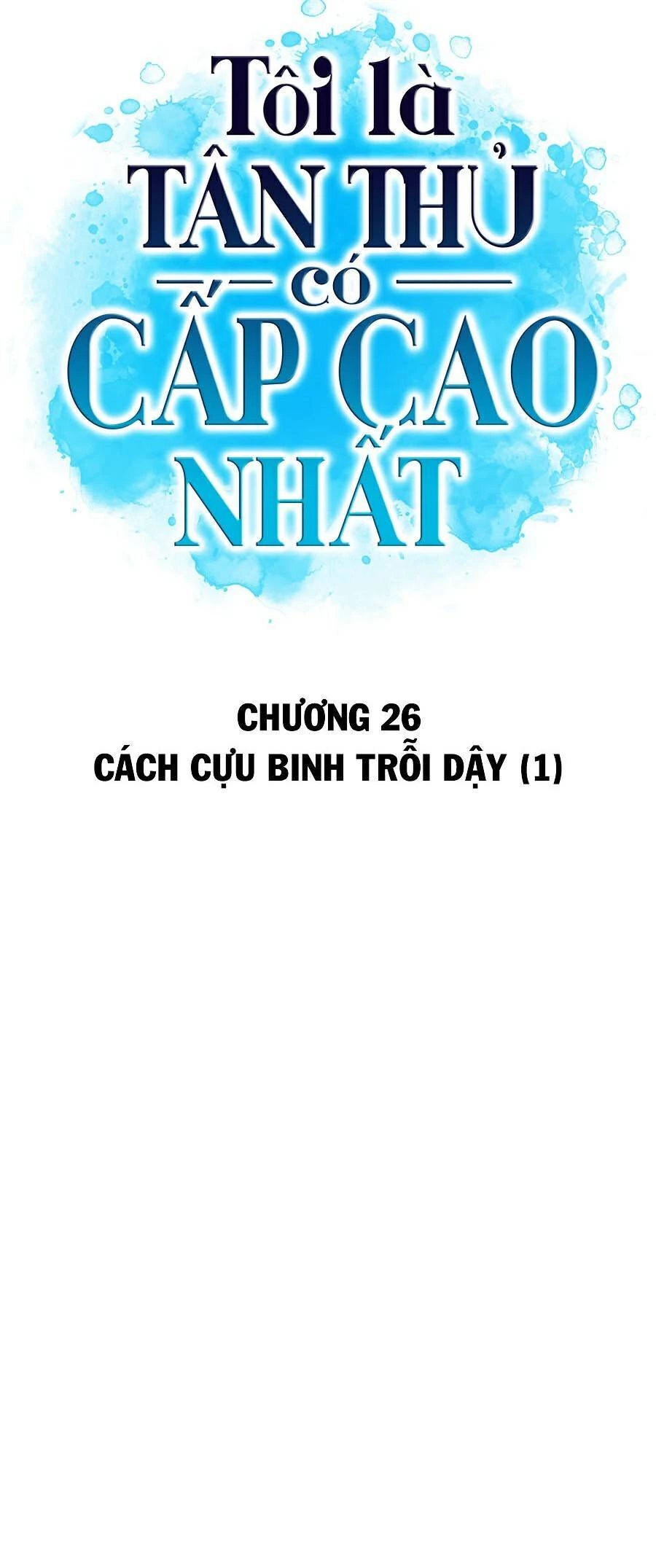 Người Chơi Mới Cấp Tối Đa Chapter 26 - 25