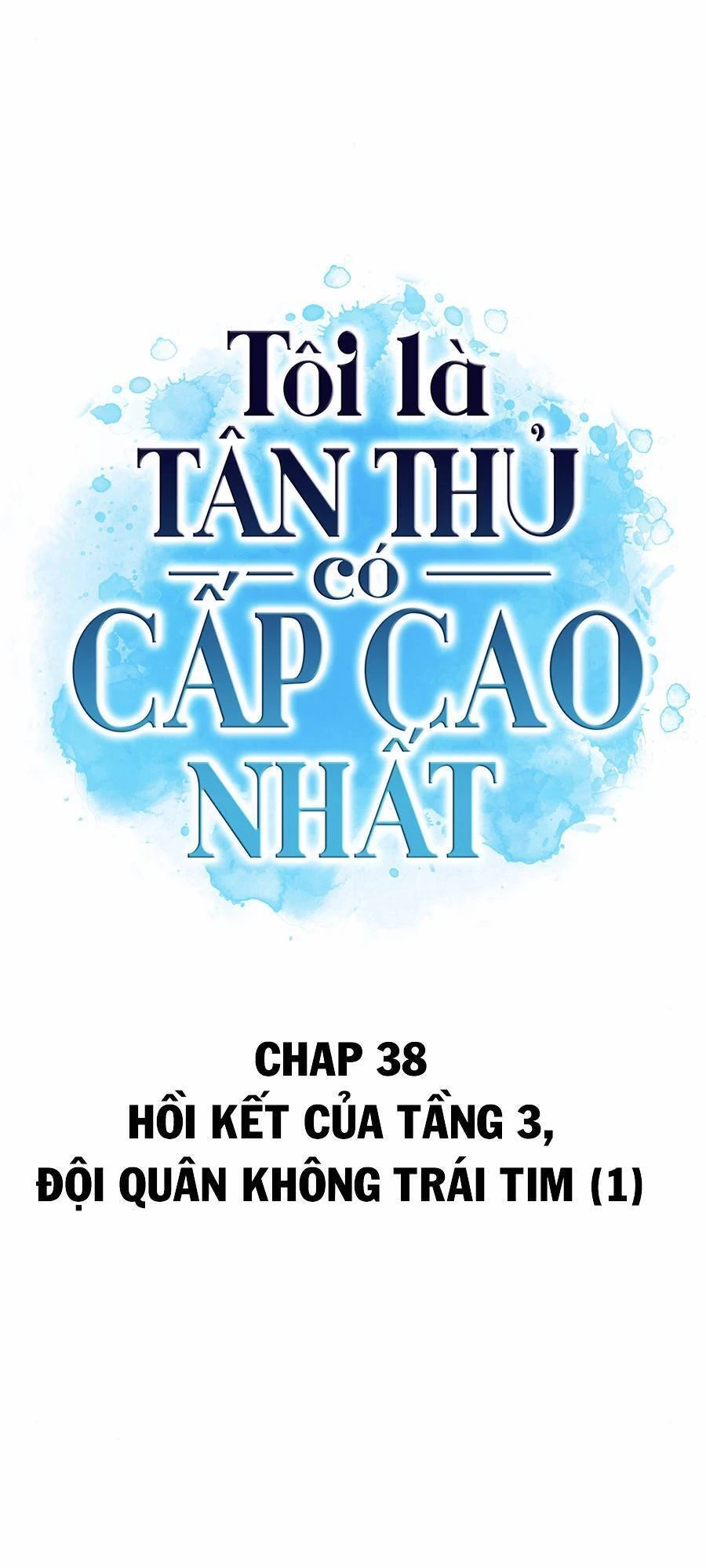 Người Chơi Mới Cấp Tối Đa Chapter 38 - 37