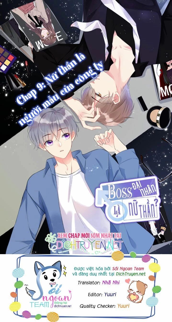 Boss Đại Nhân Là Nữ Thần? Chapter 9 - 1