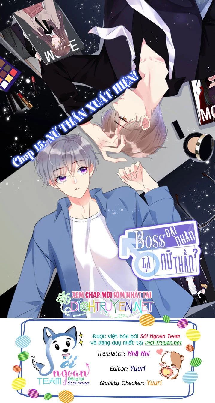 Boss Đại Nhân Là Nữ Thần? Chapter 15 - 1