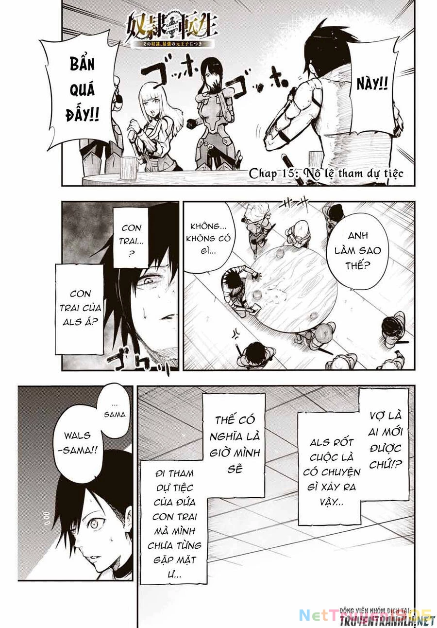 Cựu Hoàng Tử Mạnh Nhất Tái Sinh Thành Nô Lệ Chapter 15 - 3
