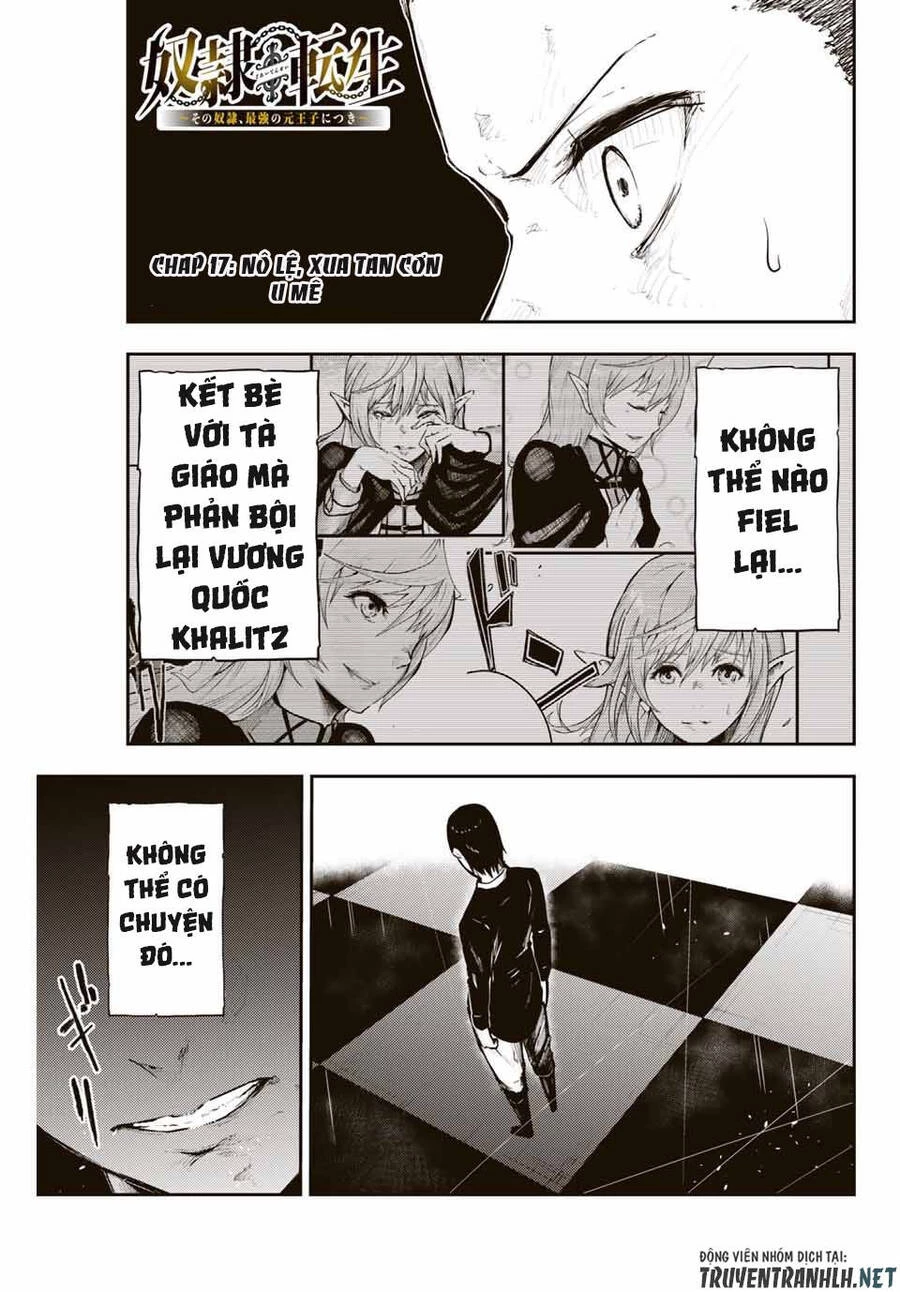 Cựu Hoàng Tử Mạnh Nhất Tái Sinh Thành Nô Lệ Chapter 17 - 3