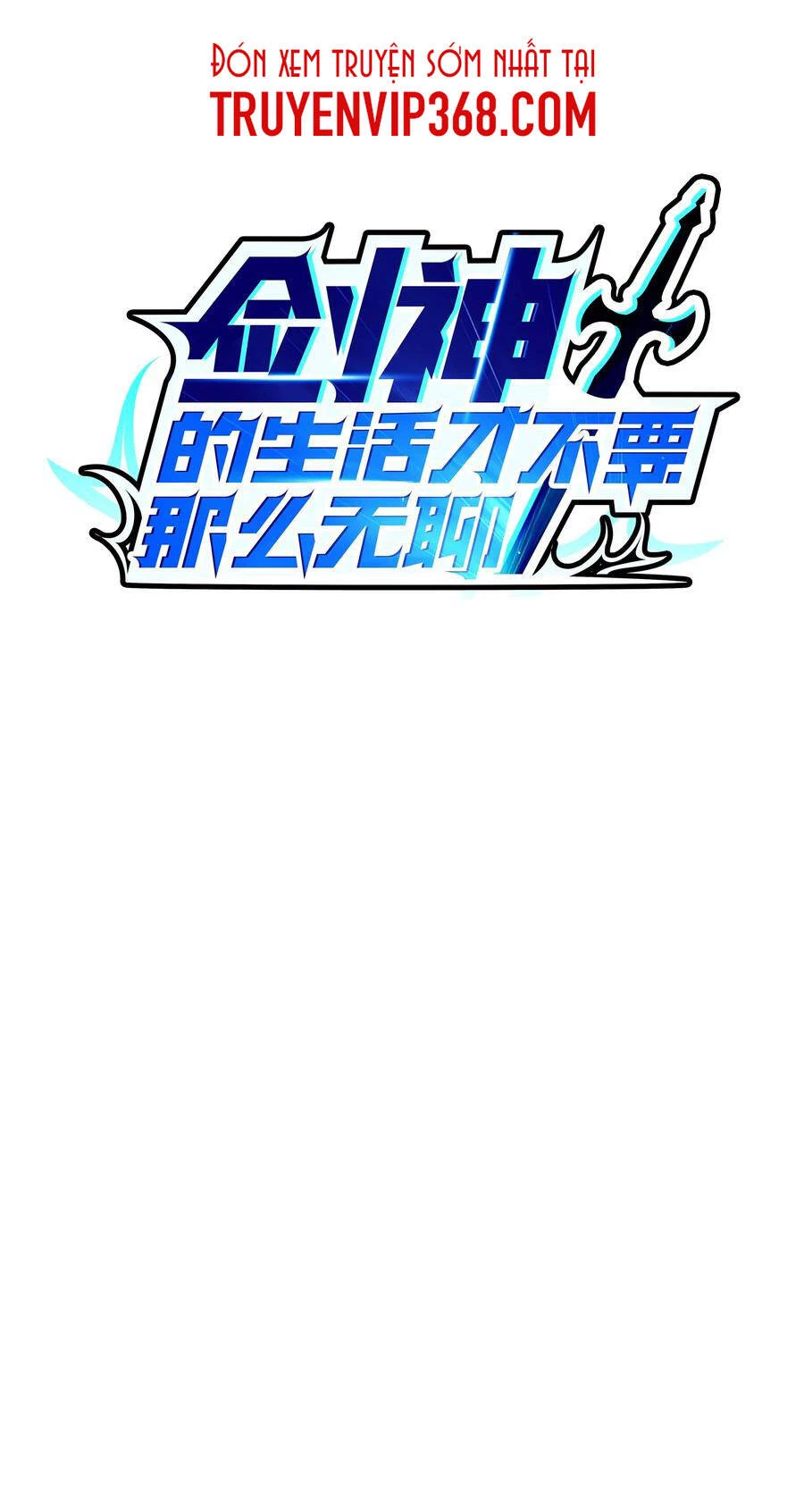 Sức Mạnh Của Kiếm Thần Chapter 41 - 2