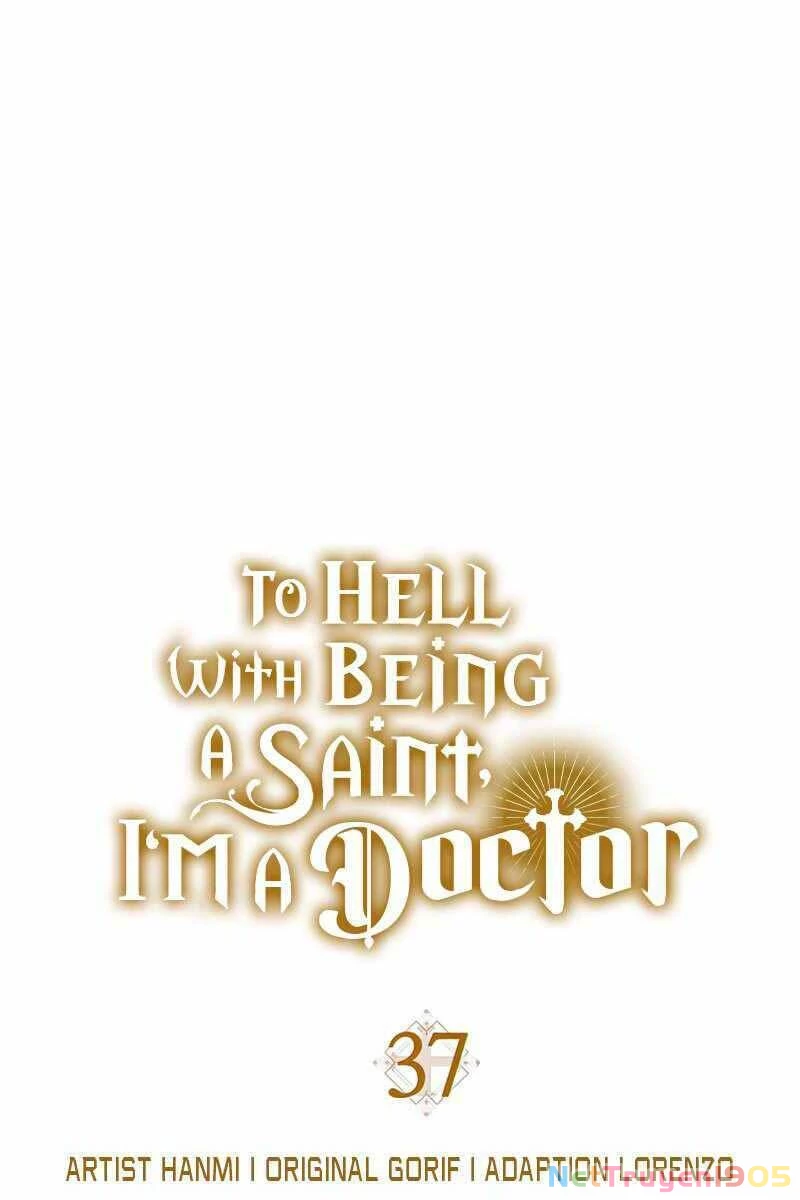 Thánh Cái Khỉ Gì, Đây Là Sức Mạnh Của Y Học Hiện Đại Chapter 37 - 37