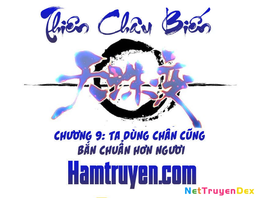 Thiên Châu Biến Chapter 9 - 2