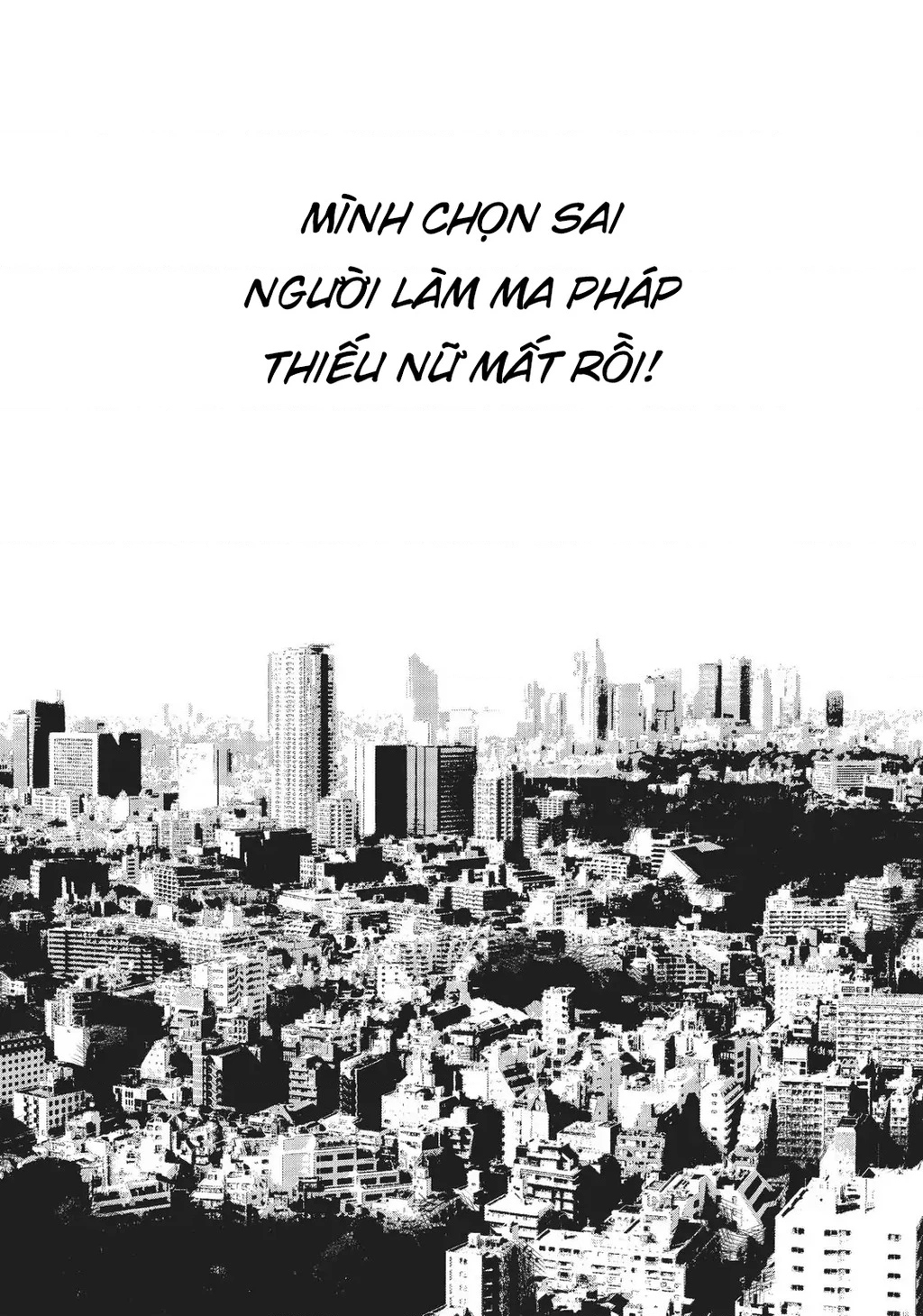 Tôi phạm sai lầm và chọn sai người làm cô gái pháp thuật! Chapter 2 - 37