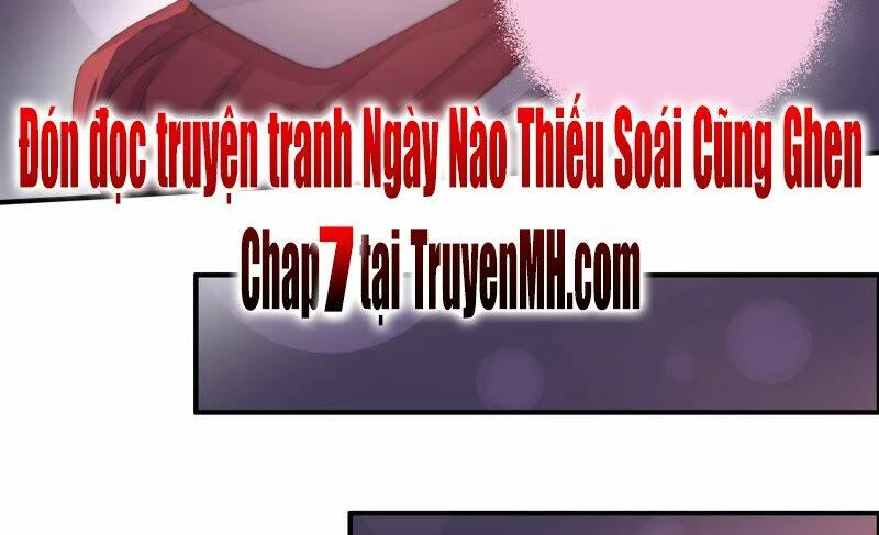 Ngày Nào Thiếu Soái Cũng Ghen Chapter 6 - 35