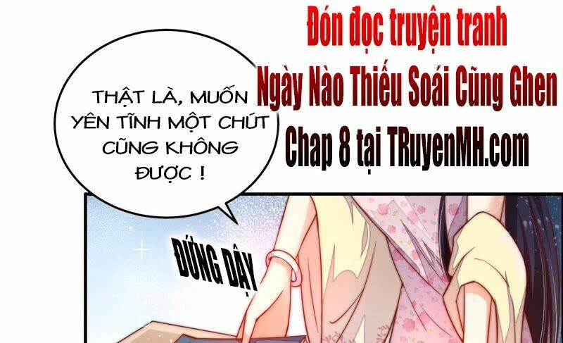 Ngày Nào Thiếu Soái Cũng Ghen Chapter 7 - 34
