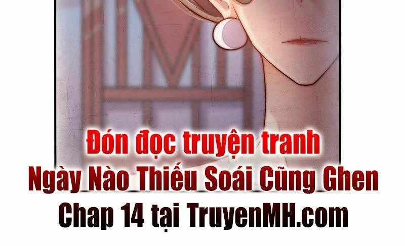Ngày Nào Thiếu Soái Cũng Ghen Chapter 13 - 48
