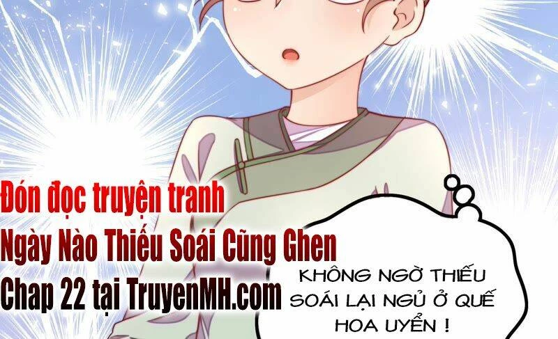 Ngày Nào Thiếu Soái Cũng Ghen Chapter 21 - 46
