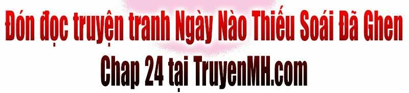 Ngày Nào Thiếu Soái Cũng Ghen Chapter 23 - 41