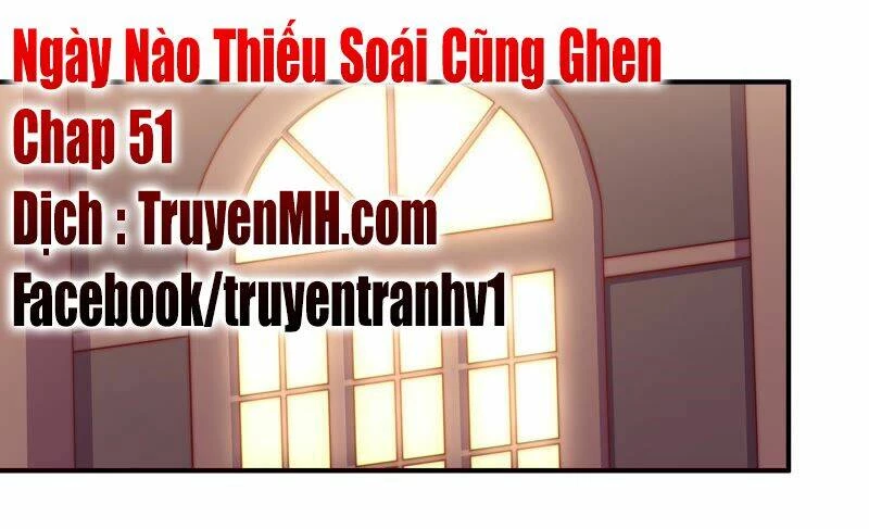 Ngày Nào Thiếu Soái Cũng Ghen Chapter 50 - 2